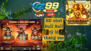 VZ99 - HD chơi BullBull tỷ lệ thắng cao