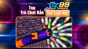 VZ99 - Top Trò Chơi Rắn Nên Chơi